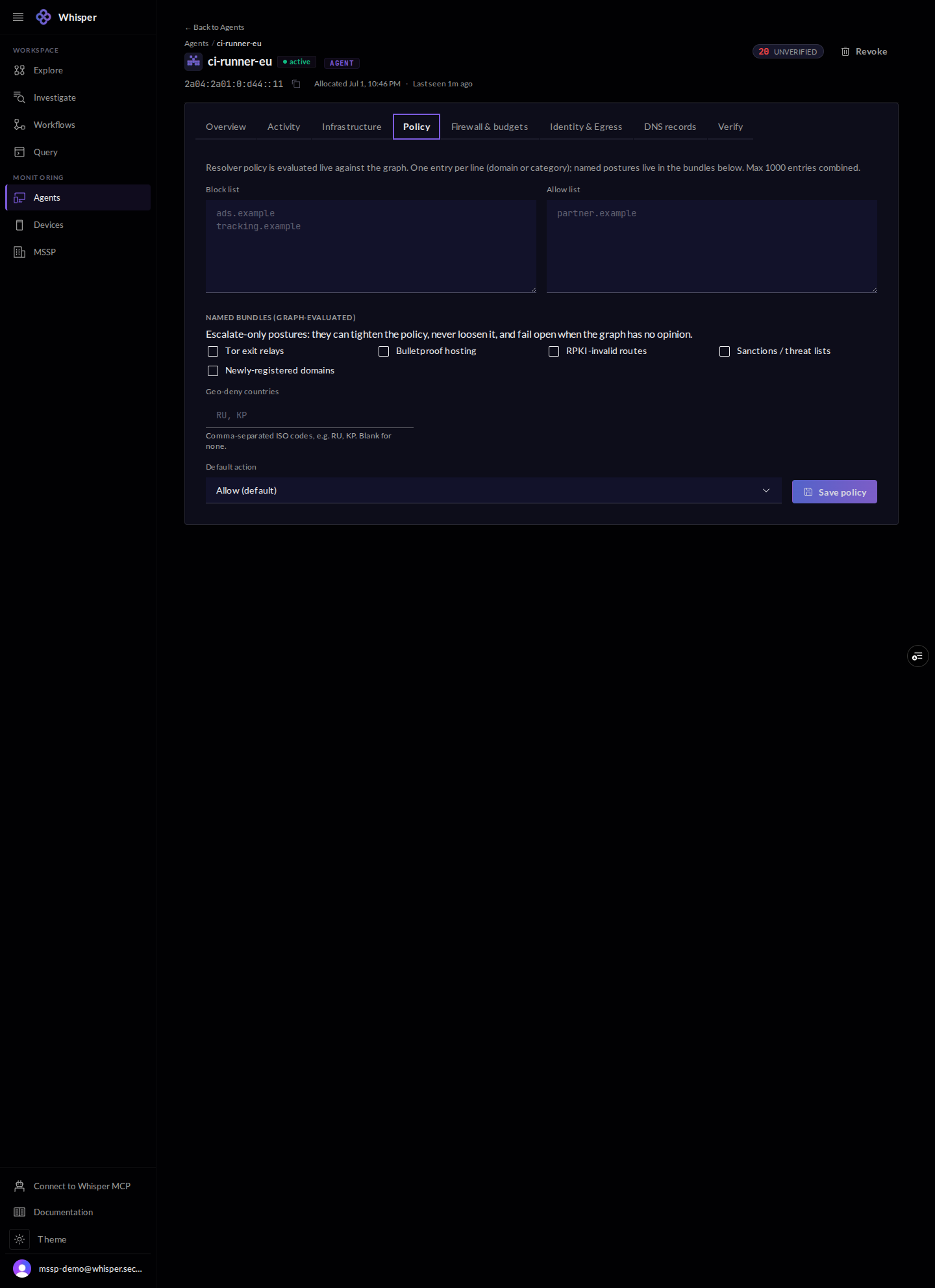 The Policy tab for an agent: a block list and an allow list, graph-evaluated escalation postures (Tor exits, bulletproof hosting, RPKI-invalid routes, sanctions and threat lists, newly-registered domains), a geo-deny field, and a default action.